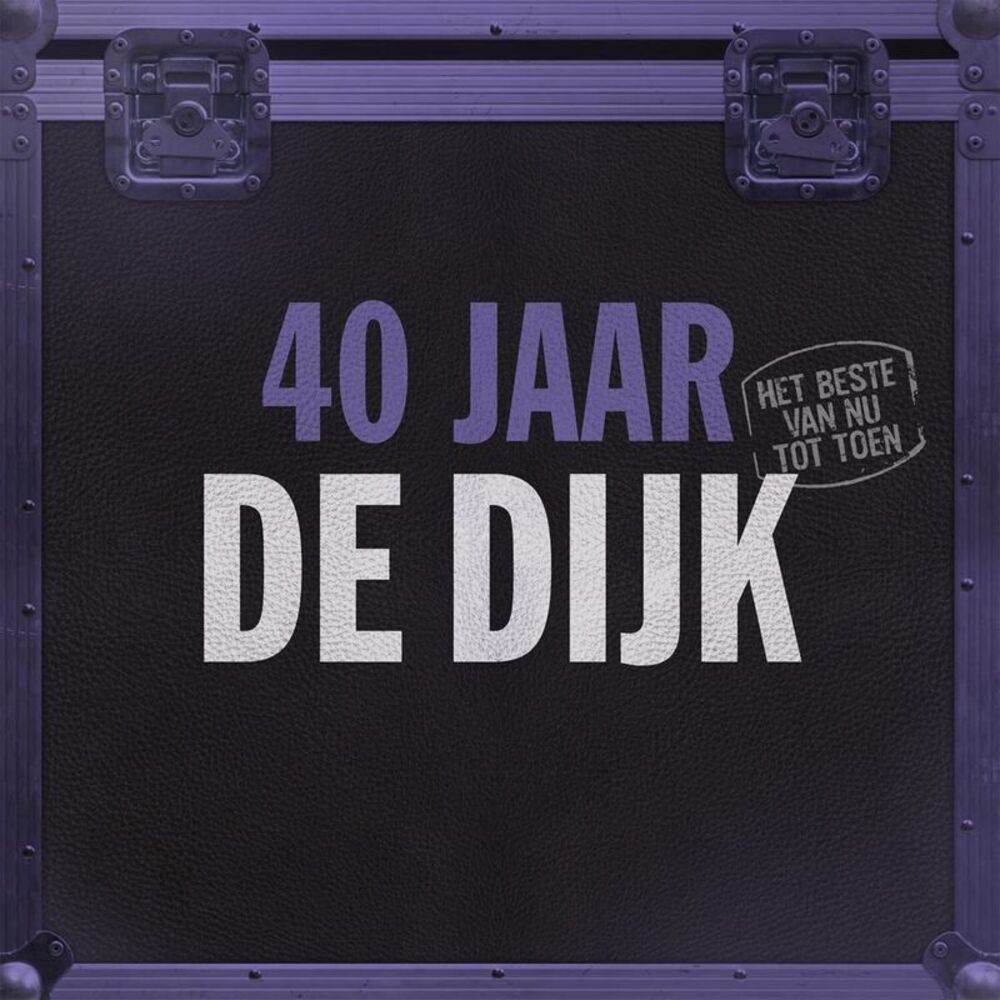 De Dijk - 40 Jaar: Het Beste Van Nu Tot Toen 180-Gram Black Vinyl